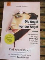 Mareike Blumerth: Die Angst vor der Angs Mareike Blumerth: Die Angst vor der Angs
