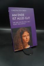 von Dreien, Christina: Am Ende ist alles