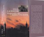 Ulla Lachauer ***OSTPREUSSISCHE LEBENSLÄUFE*** Es sind Biographien, die berühren und in denen sich andere wiederfinden können*** Geb.Buch/HC mit Schutzumschlag in der 3. Auflage von 1999, Rowohlt Verlag, 335 Seiten***Wie NEU***