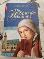 Sabine Ebert: Die Spur der Hebamme