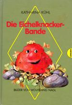 Die Eichelknacker-Bande