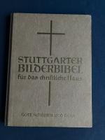 Stuttgarter Bilderbibel für das Christliche Haus Teilausgabe Gott Schöpfer und Herr