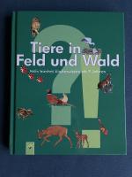 Tiere in Feld und Wald