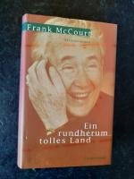 Frank McCourt: Ein rundherum tolles Land Frank McCourt: Ein rundherum tolles Land
