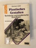 Plastisches Gestalten