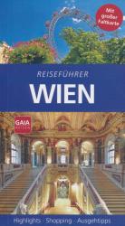 Reiseführer Wien - Mit großer Faltkarte - Highlights.Shopping.Ausgehtipps