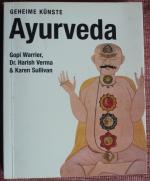 Gopi Warrier: Ayurveda geheime Künste