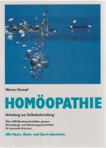 Homöopathie - Anleitung zur Selbstbehandlung