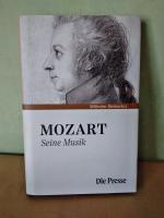 Mozart - Seine Musik