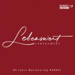 Lebenswert - 60 Jahre Musikverlag Rundel