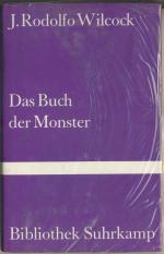 Wilcock, J Rodolfo: Das Buch der Monster