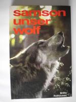 Samson, unser Wolf