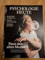 Psychologie Heute: Raus aus alten Muster