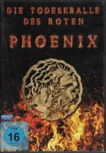 Die Todeskralle des Roten Phoenix