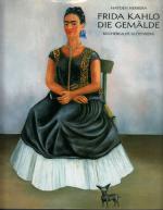 Herrera, Hayden / Kahlo, Frida: Frida Ka Herrera, Hayden / Kahlo, Frida: Frida Ka