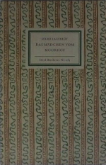 Selma Lagerlöf: Das Mädchen vom Moorhof 