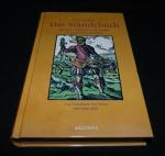 Das Ständebuch - Herrscher, Handwerker und Künstler des ausgehenden Mittelalters