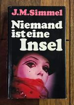 Niemand ist eine Insel - Roman v. Johannes Mario Simmel