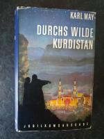 Durchs wilde Kurdistan. Reiseerzählung.