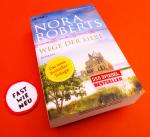 Nora Roberts: WEGE DER LIEBE