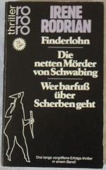 Finderlohn / Die netten Mörder von Schwabing...