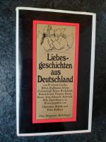 Liebesgeschichten aus Deutschland - eine Diogenes Anthologie