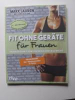 Lauren, Mark; Clark, Joshua: Fit ohne Ge