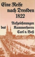 Voss, Carl von: Reise nach Dresden 1822,