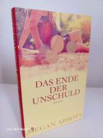 Das Ende der Unschuld ~ Roman ~ Psychologischer Thriller
