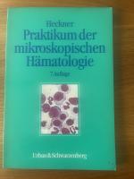 Praktikum der mikroskopischen Hämatologie