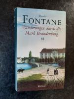 Theodor Fontane: Wanderungen durch die M Theodor Fontane: Wanderungen durch die M