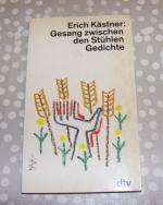 Erich Kästner: Gesang zwischen den Stühl