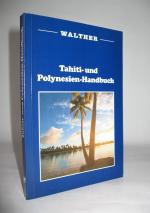 Tahiti- und Polynesien-Handbuch