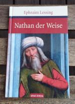 Lessing, Gotthold Ephraim: Nathan der We Lessing, Gotthold Ephraim: Nathan der We