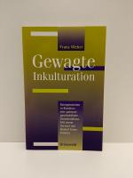 Gewagte Inkulturation