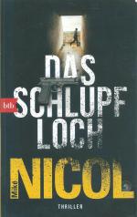 Das Schlupfloch