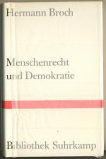 Hermann Broch: Menschenrecht und Demokra