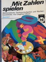 Siegfried Moser: Mit Zahlen spielen