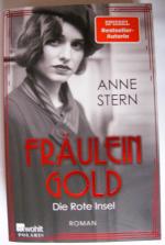 Anne Stern: Fräulein Gold - Die Rote Ins Anne Stern: Fräulein Gold - Die Rote Ins