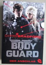 Chris Bradford: Der Anschlag / Bodyguard
