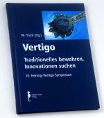 Vertigo - Traditionelles bewahren, Innovationen suchen