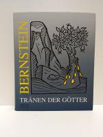 Bernstein - Tränen der Götter