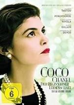 Coco Chanel - Der Beginn einer Leidenschaft