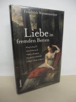 Friedrich Weissensteiner: Liebe in fremd
