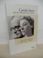 Carola Stern: Auf den Wassern des Lebens