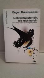 Eugen Drewermann: Lieb Schwesterlein, la