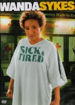 Wanda Sykes: Sick and Tired