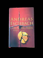 Andreas Eschbach: Der Nobelpreis - Roman