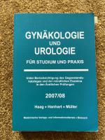 Gynäkologie und Urologie für Studium und Praxis - 2007/08