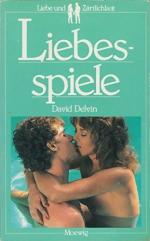 Liebe und Zärtlichkeit. Liebesspiele.
